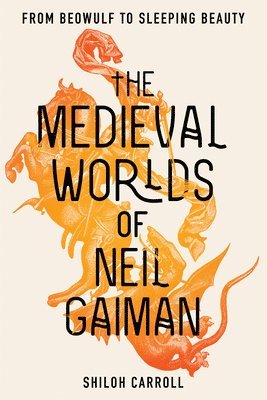 bokomslag The Medieval Worlds of Neil Gaiman