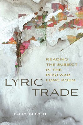 Julia Bloch - Lyric Trade, Häftad