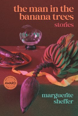 Marguerite Sheffer - Man in the Banana Trees, Häftad