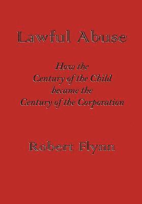 Lawful Abuse