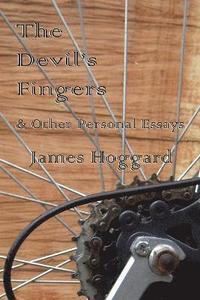 bokomslag The Devil's Fingers & Other Personal Essays