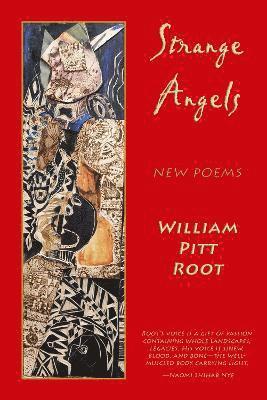 William Pitt Root - Strange Angels, Häftad