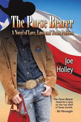 Joe Holley - Purse Bearer, Häftad