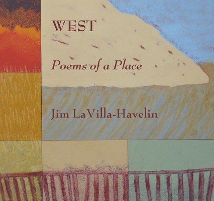 West, Poems of a Place 1