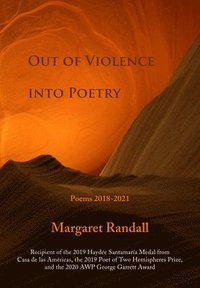 bokomslag Out of Violence into Poetry