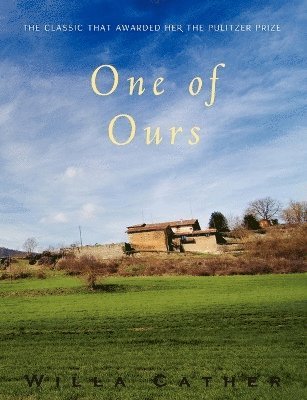 Willa Cather - One of Ours, Häftad