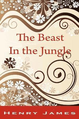 The Beast in the Jungle 1