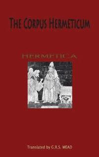 bokomslag The Corpus Hermeticum