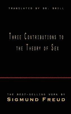 bokomslag Three Contributions to the Theory of Sex