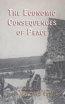 bokomslag Economic Consequences of the Peace