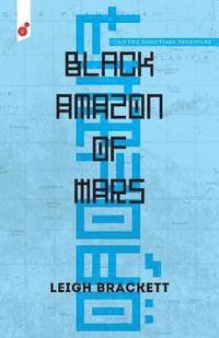 bokomslag Black Amazon of Mars: an Eric John Stark Adventure