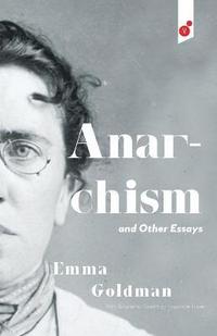 bokomslag Anarchism and Other Essays