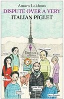 Dispute Over a Very Italian Piglet