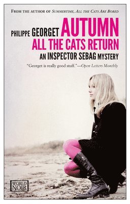 Philippe Georget - Autumn, All the Cats Return, Häftad