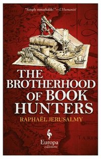 bokomslag The Brotherhood of Book Hunters
