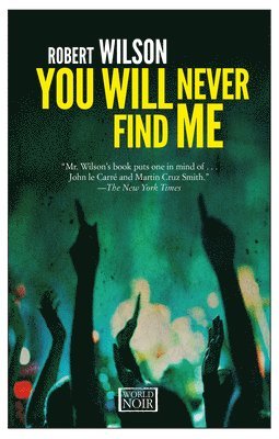 You Will Never Find Me 1