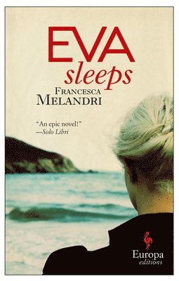 Francesca Melandri - EVA SLEEPS, Häftad