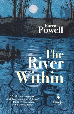 Karen Powell - The River Within, Inbunden