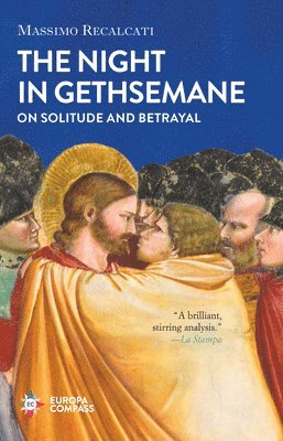 bokomslag The Night in Gethsemane