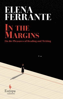 In the Margins: On the Pleasures of Reading and Writing 1