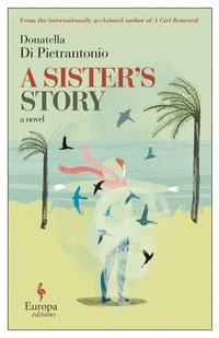 bokomslag A Sister's Story