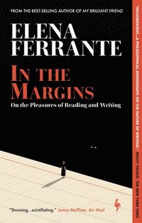 bokomslag In the Margins: On the Pleasures of Reading and Writing