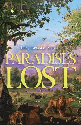 bokomslag Paradises Lost: The Passage Through Time: Book 1 - A Novel