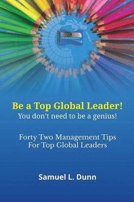 bokomslag Forty-Two Management Tips for Global Leaders