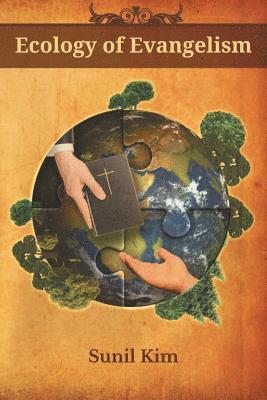 Sunil Kim - Ecology of Evangelism, Häftad