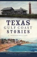 bokomslag Texas Gulf Coast Stories