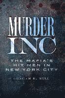 bokomslag Murder, Inc.: