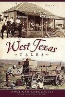 Mike Cox - West Texas Tales, Häftad
