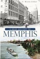 bokomslag A Brief History of Memphis