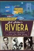 bokomslag Bill Miller's Riviera: America's Showplace in Fort Lee, New Jersey