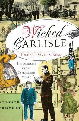 bokomslag Wicked Carlisle: