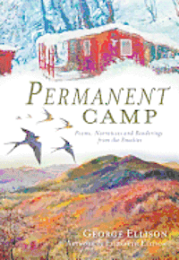 bokomslag Permanent Camp:: Poems, Narratives and Renderings from the Smokies