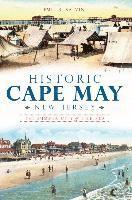 bokomslag Historic Cape May, New Jersey: The Summer City by the Sea