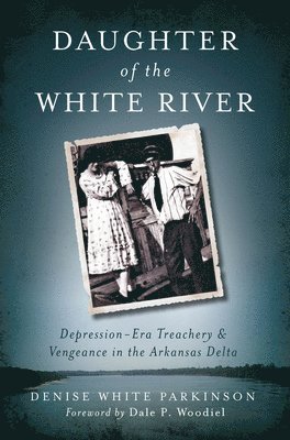 Daughter of the White River: 1