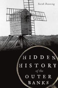 bokomslag Hidden History of the Outer Banks