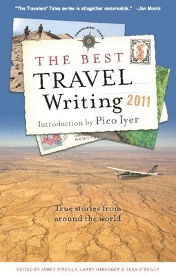 bokomslag The Best Travel Writing 2011