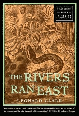 Rivers Ran East 1