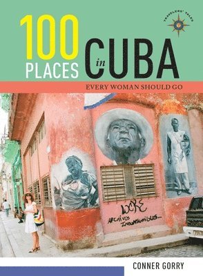 100 Places in Cuba Every Woman Should Go 1