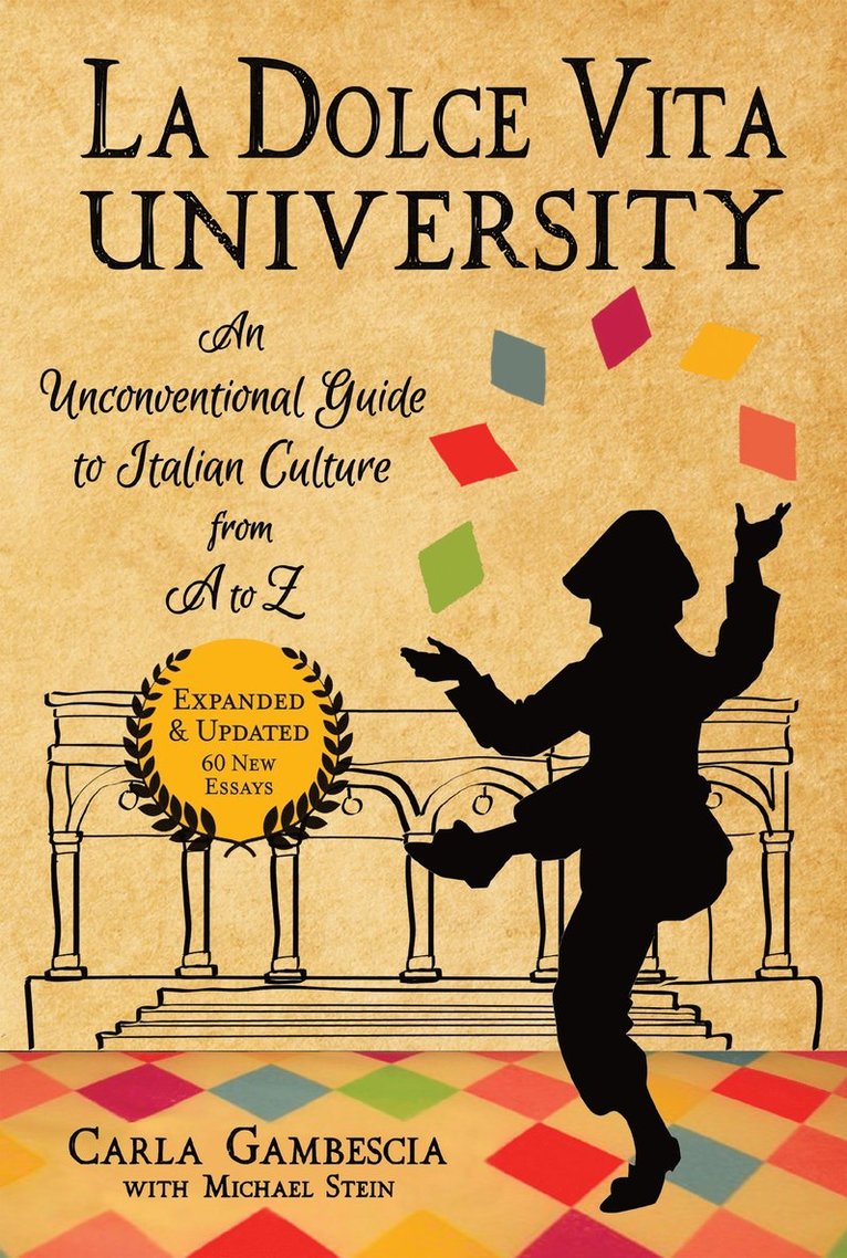 La Dolce Vita University, 2nd Edition 1