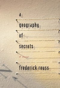 bokomslag A Geography of Secrets