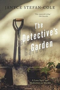 bokomslag The Detective's Garden
