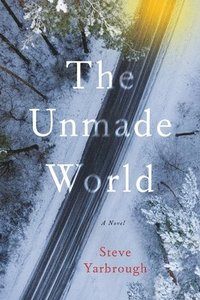 bokomslag The Unmade World