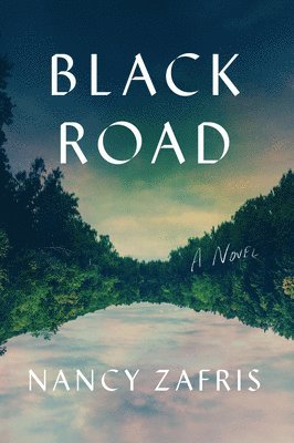 Nancy Zafris - Black Road, Häftad
