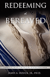 Redeeming the Bereaved 1