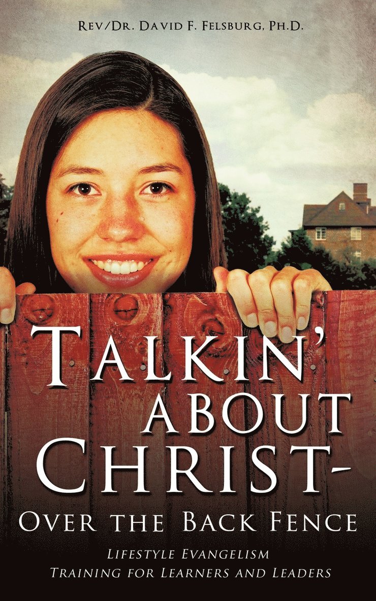 Talkin' about Christ - Over the Back Fence 1