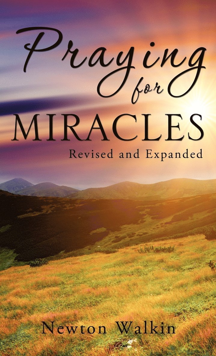Praying for Miracles 1